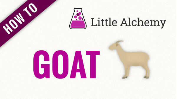 Video: How to make GOAT in Little Alchemy