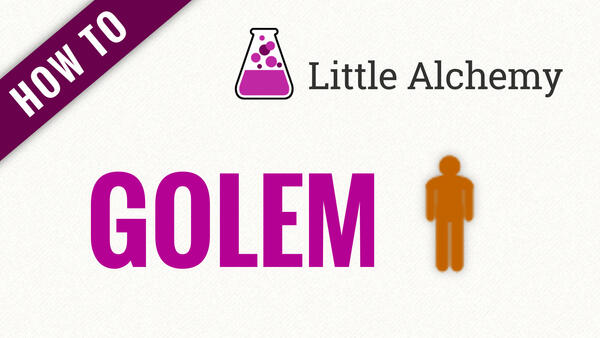 Video: How to make GOLEM in Little Alchemy