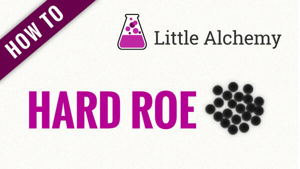 Video: How to make HARD ROE in Little Alchemy