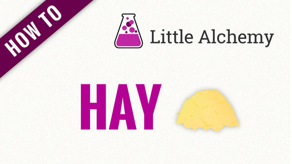 Video: How to make HAY in Little Alchemy