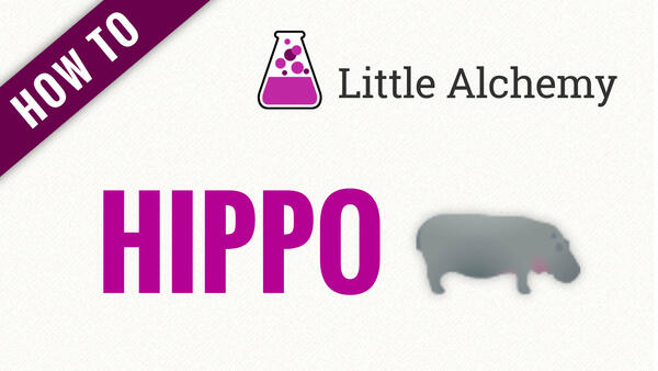 Video: How to make HIPPO in Little Alchemy
