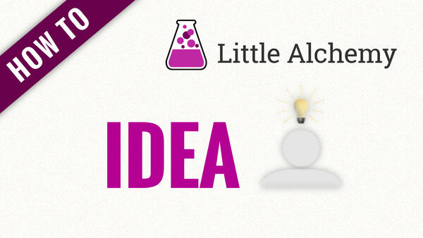 Video: How to make IDEA in Little Alchemy