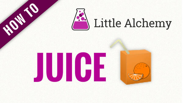 Video: How to make JUICE in Little Alchemy