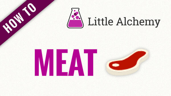 Video: How to make MEAT in Little Alchemy