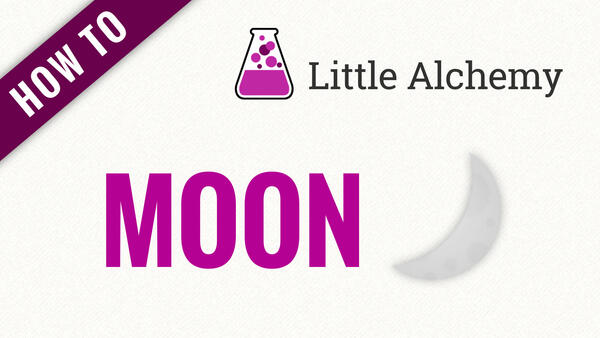Video: How to make MOON in Little Alchemy