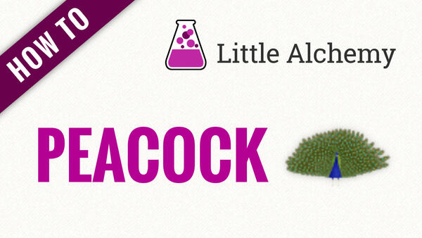 Video: How to make PEACOCK in Little Alchemy