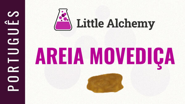Video: Como fazer AREIA MOVEDIÇA no Little Alchemy | Solução em português