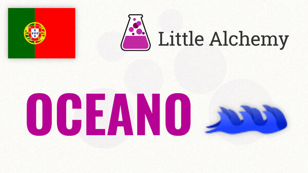 Video: Como fazer OCEANO no Little Alchemy