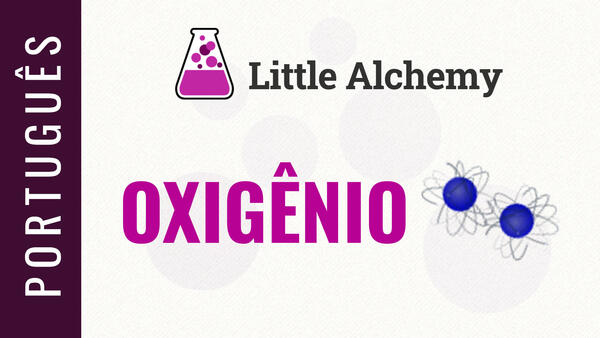 Video: Como fazer OXIGÊNIO no Little Alchemy | Solução em português