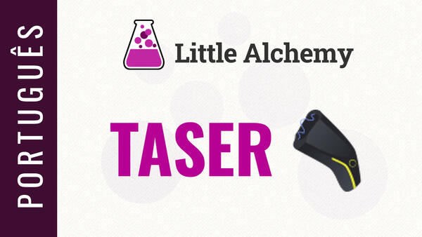Video: Como fazer um taser no Little Alchemy