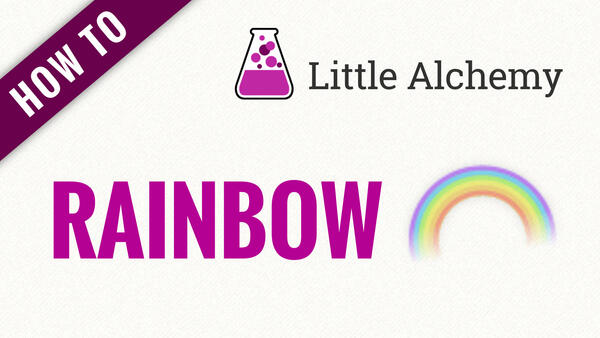 Video: How to make RAINBOW in Little Alchemy