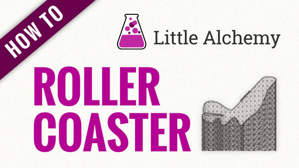 Video: How to make ROLLER COASTER in Little Alchemy