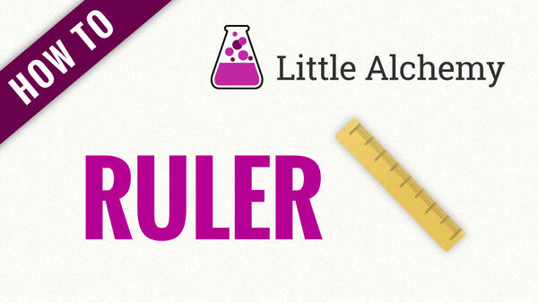 Video: How to make RULER in Little Alchemy