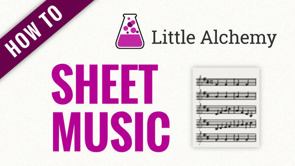 Video: How to make SHEET MUSIC in Little Alchemy