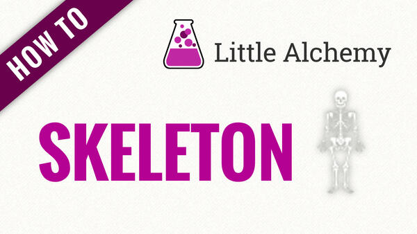 Video: How to make SKELETON in Little Alchemy