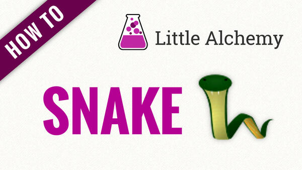Video: How to make SNAKE in Little Alchemy