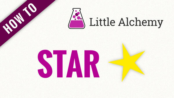 Video: How to make STAR in Little Alchemy