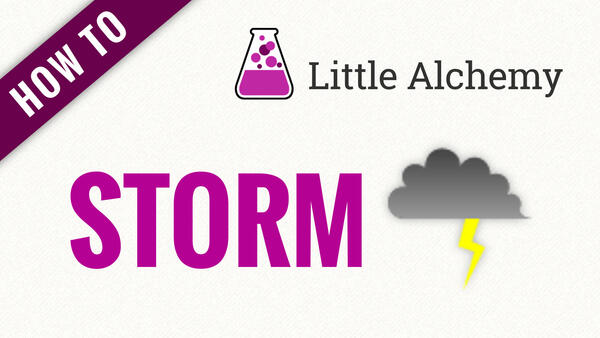 Video: How to make STORM in Little Alchemy