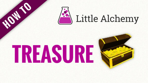 Video: How to make TREASURE in Little Alchemy