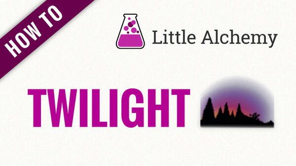 Video: How to make TWILIGHT in Little Alchemy