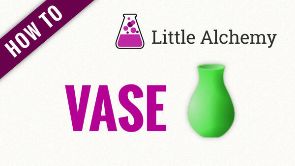 Video: How to make VASE in Little Alchemy