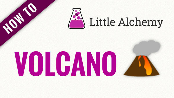 Video: How to make VOLCANO in Little Alchemy