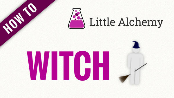 Video: How to make WITCH in Little Alchemy