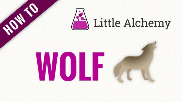 Video: How to make WOLF in Little Alchemy