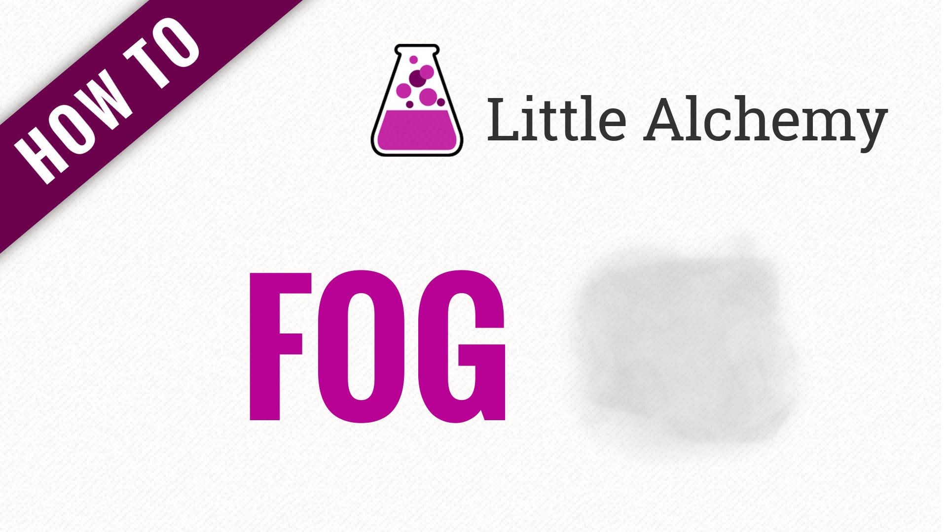 Fog Little Alchemy Cheats