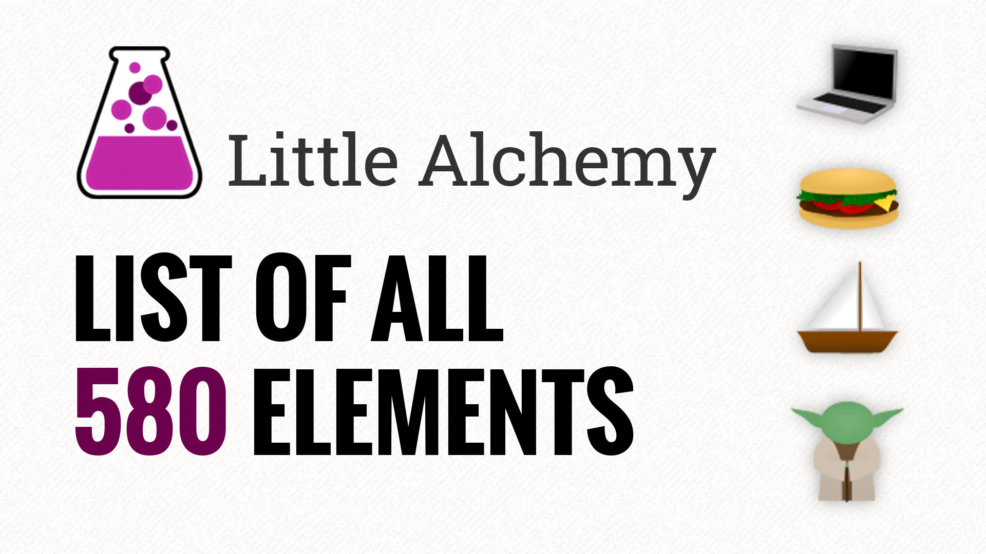little alchemy list of all 580 elements